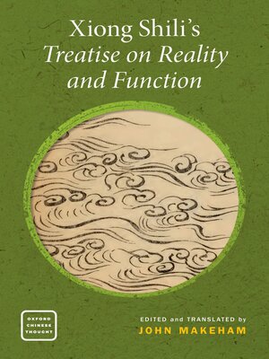 cover image of Xiong Shili's Treatise on Reality and Function